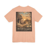 Easter “The Tomb Was Empty” Christian T-Shirt — Resurrection Cross Graphic Tee