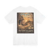 Easter “The Tomb Was Empty” Christian T-Shirt — Resurrection Cross Graphic Tee